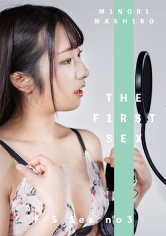 THE F1RST SEX no 03 真白みのり